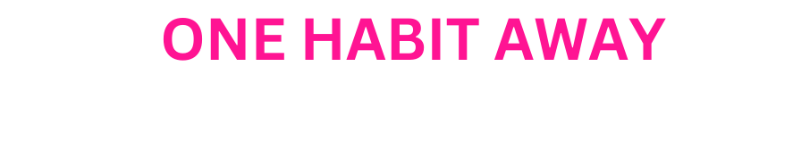 SimplyFit · One Habit Away