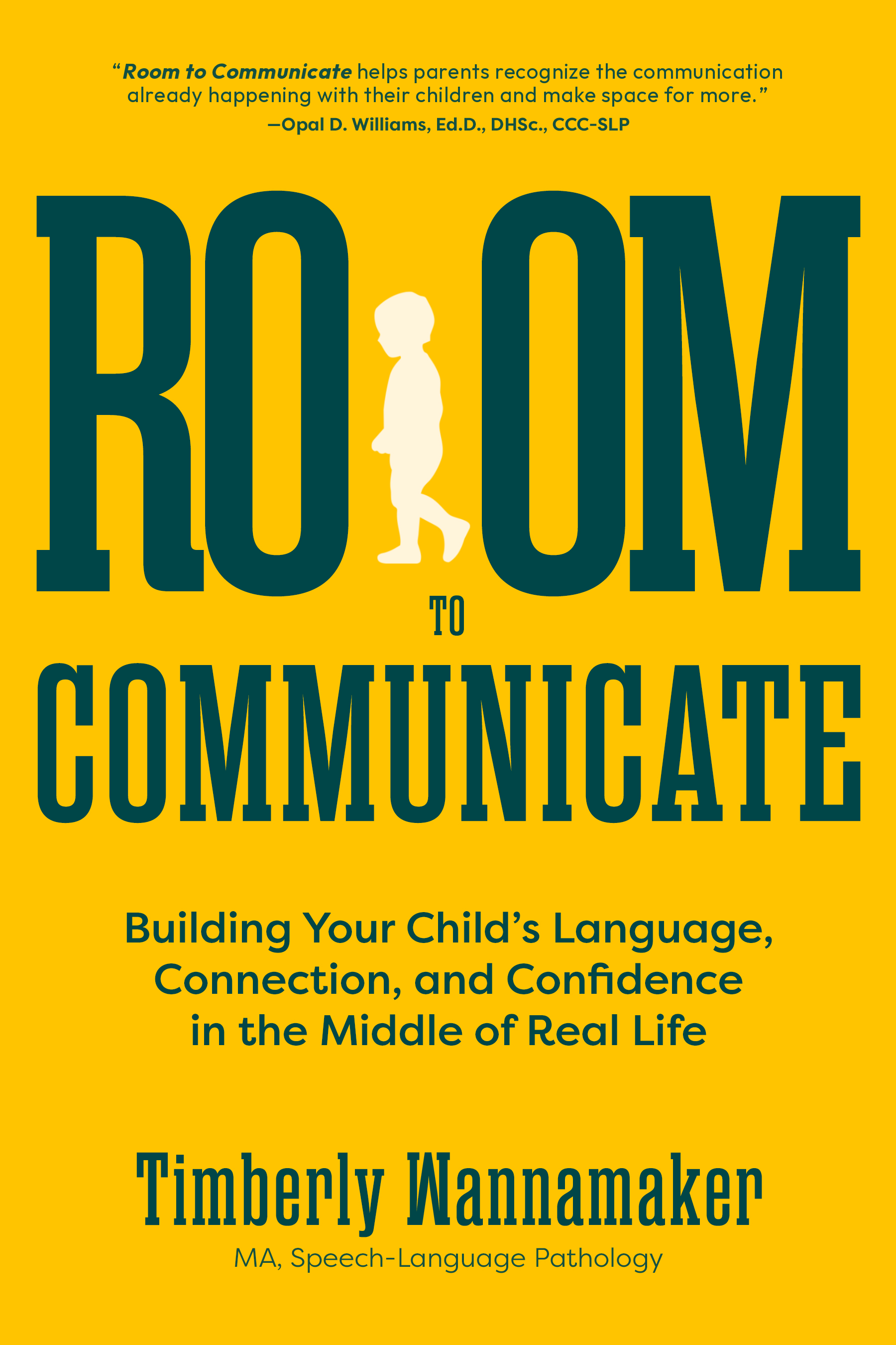 Room to Communicate by Timberly Wannamaker, book cover