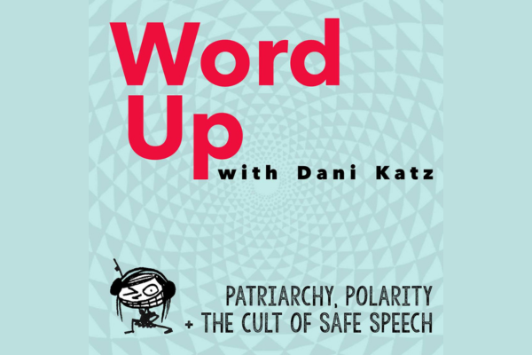 Patriarchy, Polarity, and the Cult of Safe Speech