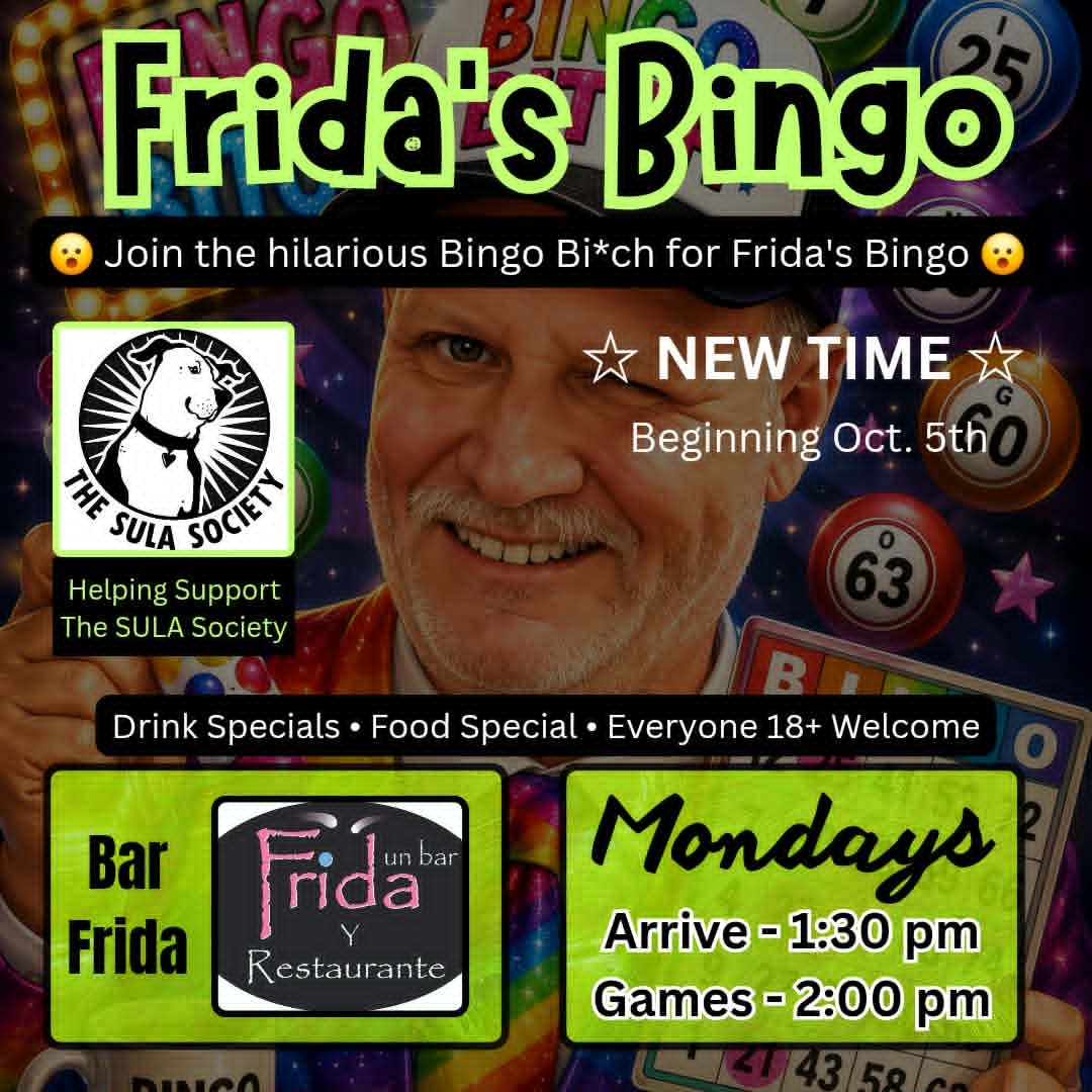 Frida's Bingo Night — Every Monday
