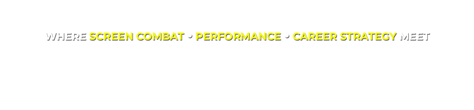 Where Screen Combat Performance Career Strategy Mee