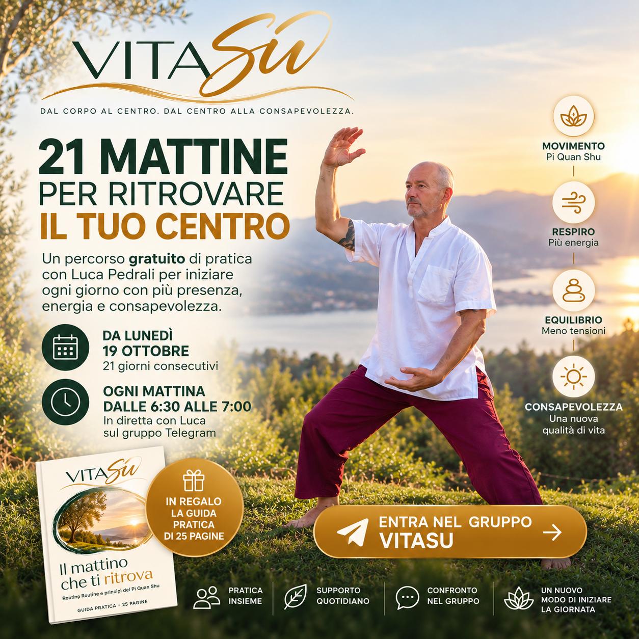 21 mattine per ritrovare il tuo centro