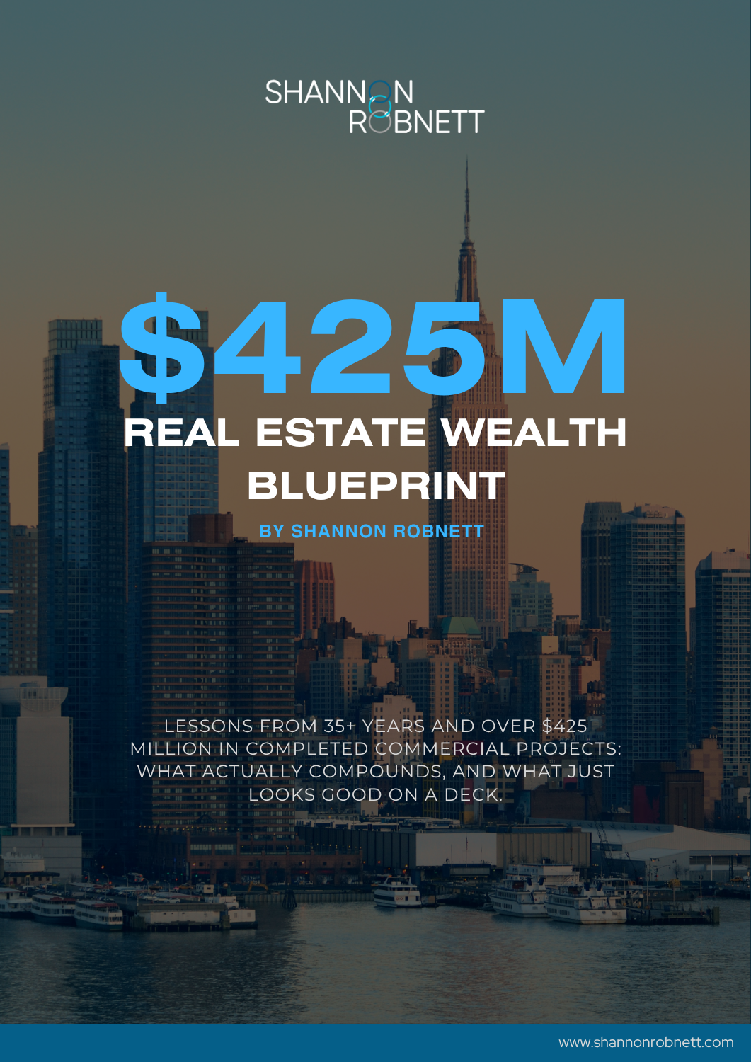"$425M in Real Estate — The Four-Stack Engine" by Shannon Robnett (eBook cover)