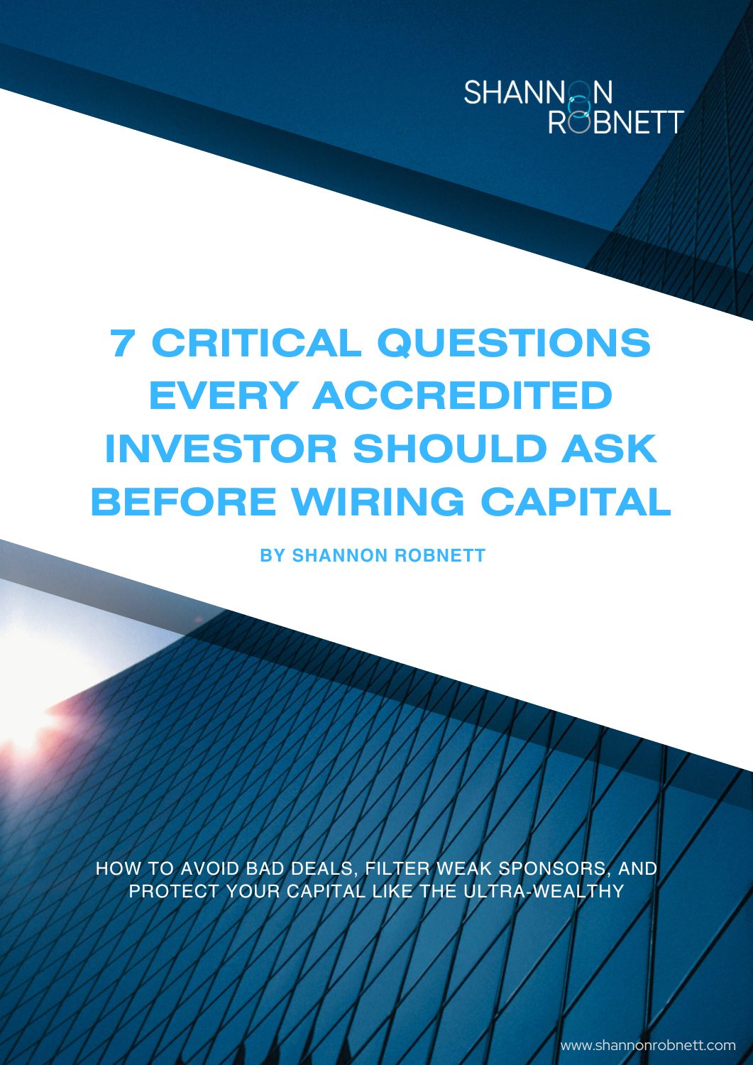 7 Critical Questions Every Accredited Investor Should Ask Before Wiring Capital — eBook cover