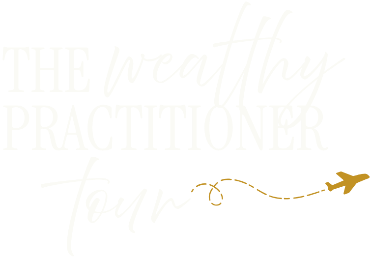 The Wealthy Practitioner
