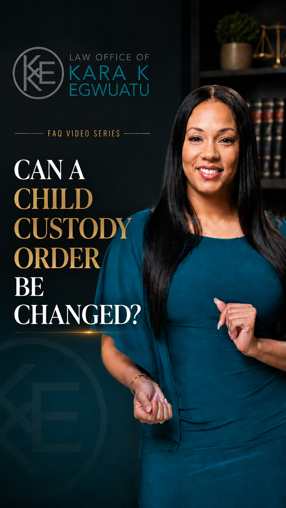 Can a child custody order be changed?