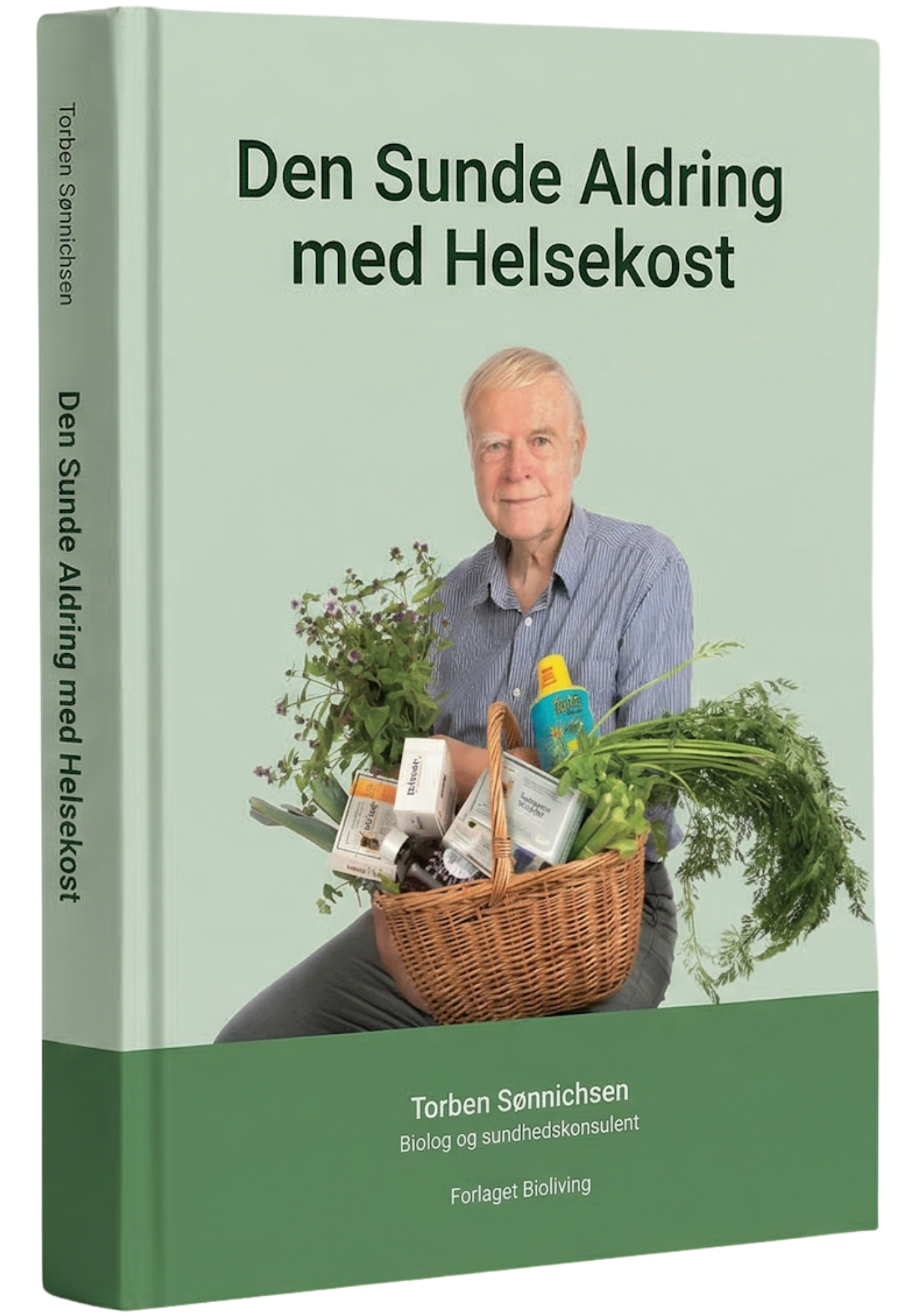 Den Sunde Aldring med Helsekost — 3D bogomslag