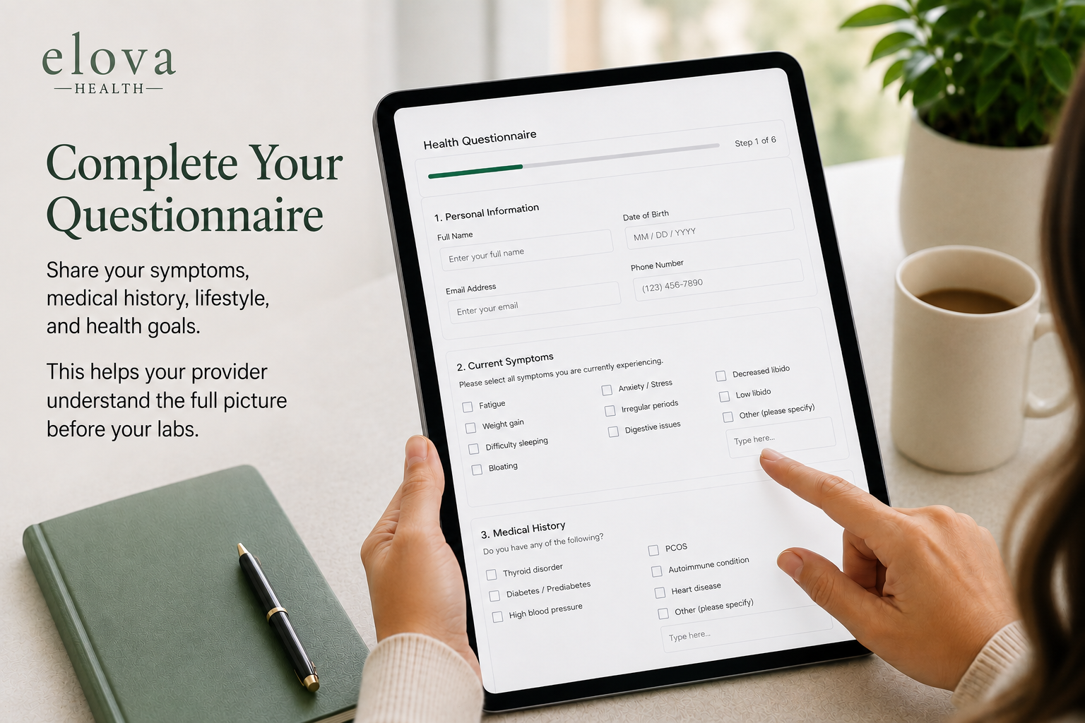 Step 2: Complete your health questionnaire