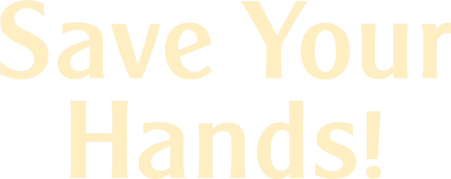 Save Your Hands
