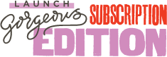 Launch Gorgeous Subscription Edition logo