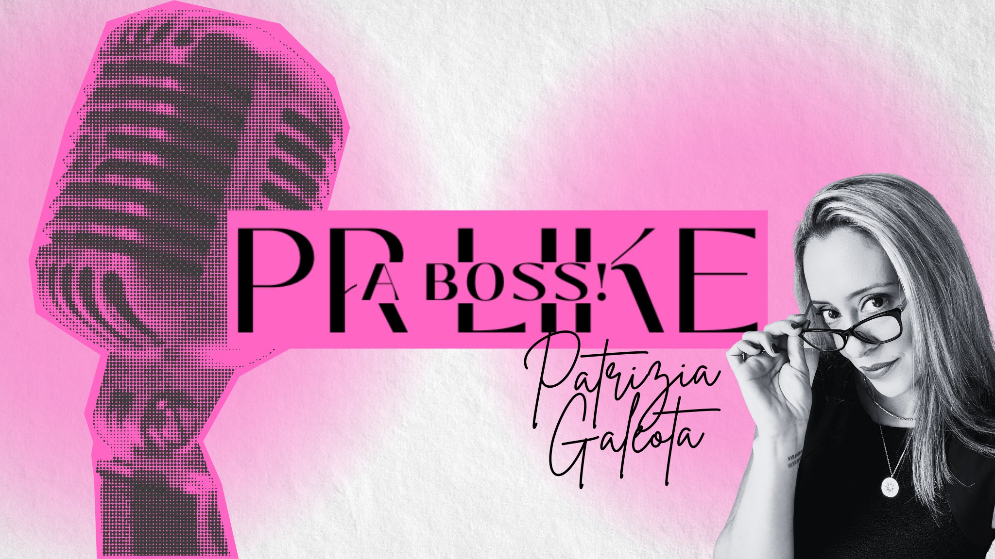 PR Like a Boss! banner