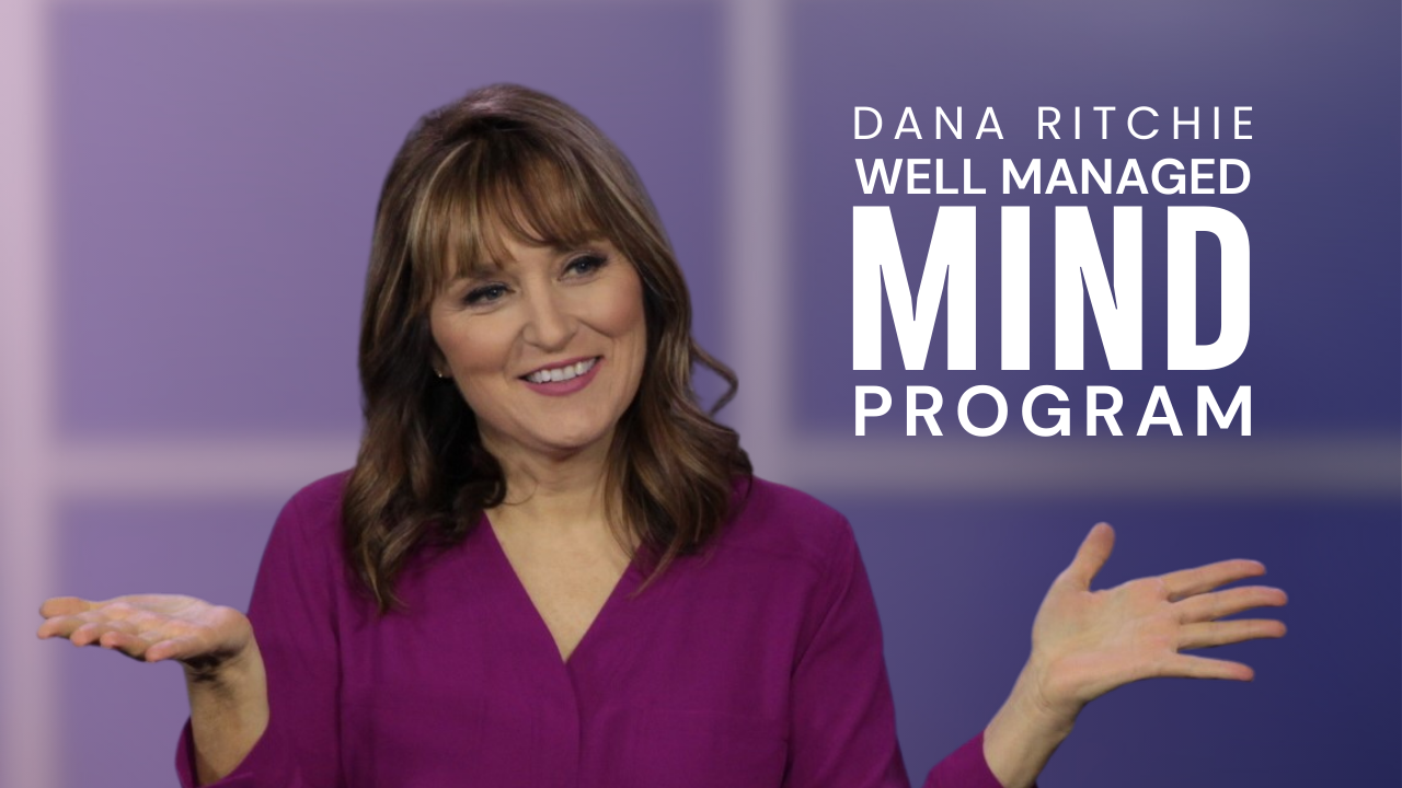 Well Managed Mind Program