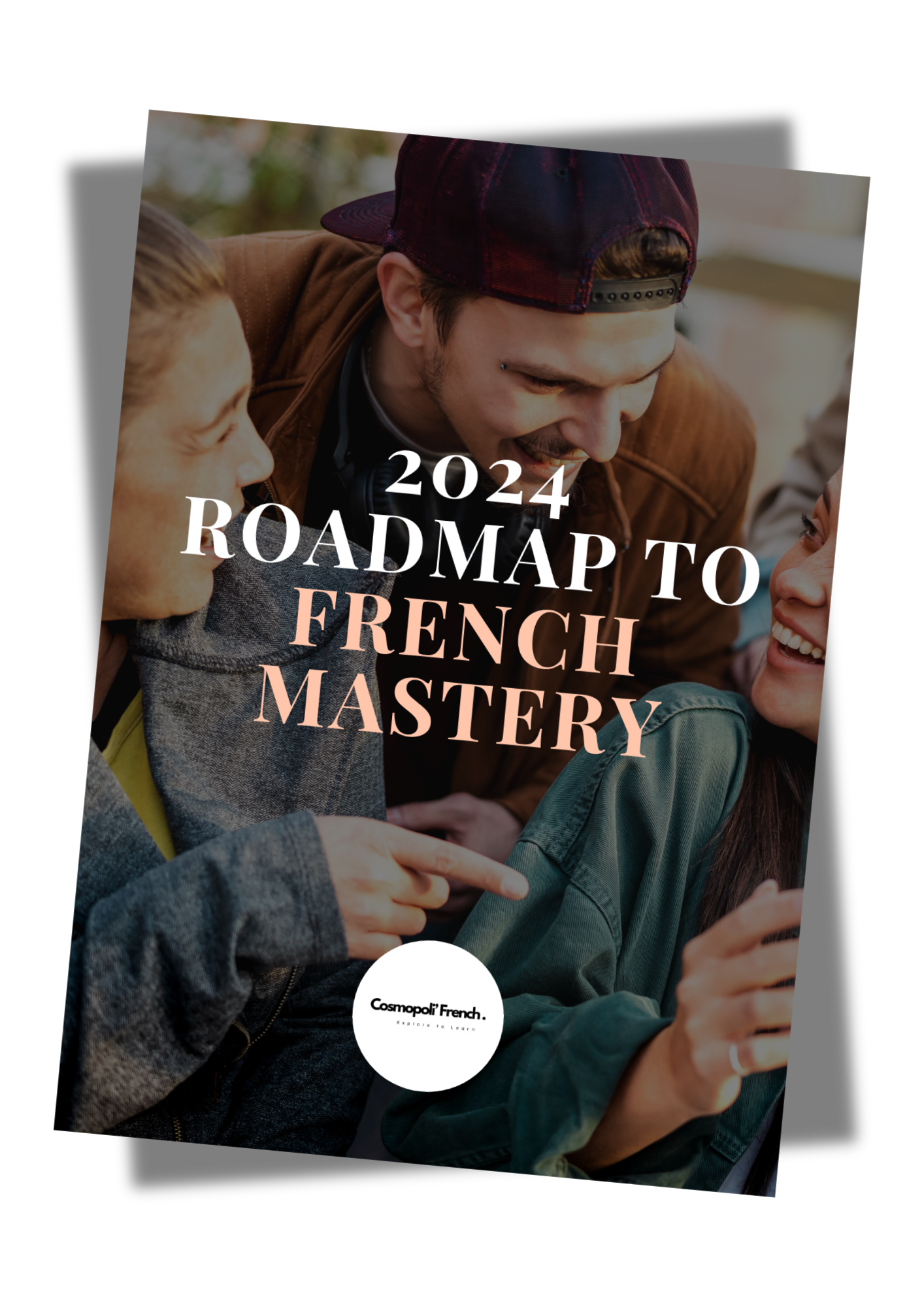 2024 Roadmap to French Mastery ebook.