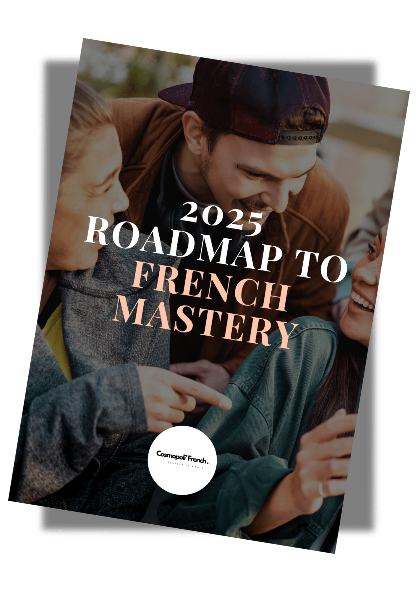 2024 Roadmap to French Mastery ebook.