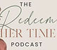 Redeem Her Time Podcast