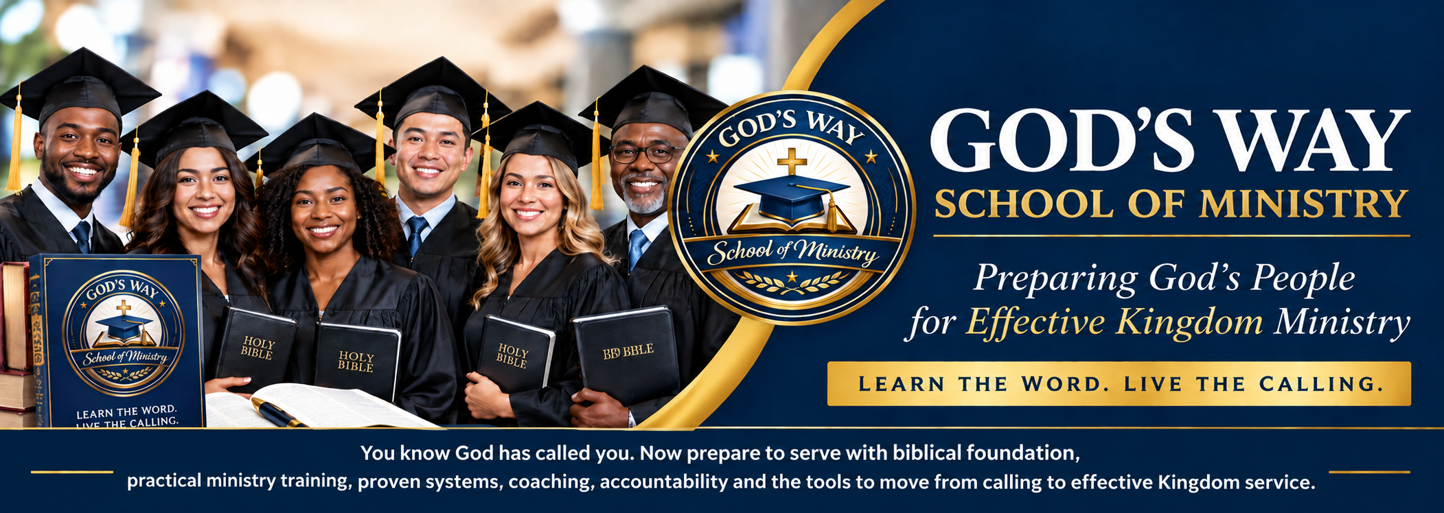 God's Way School of Ministry - Preparing God's People for Effective Kingdom Ministry