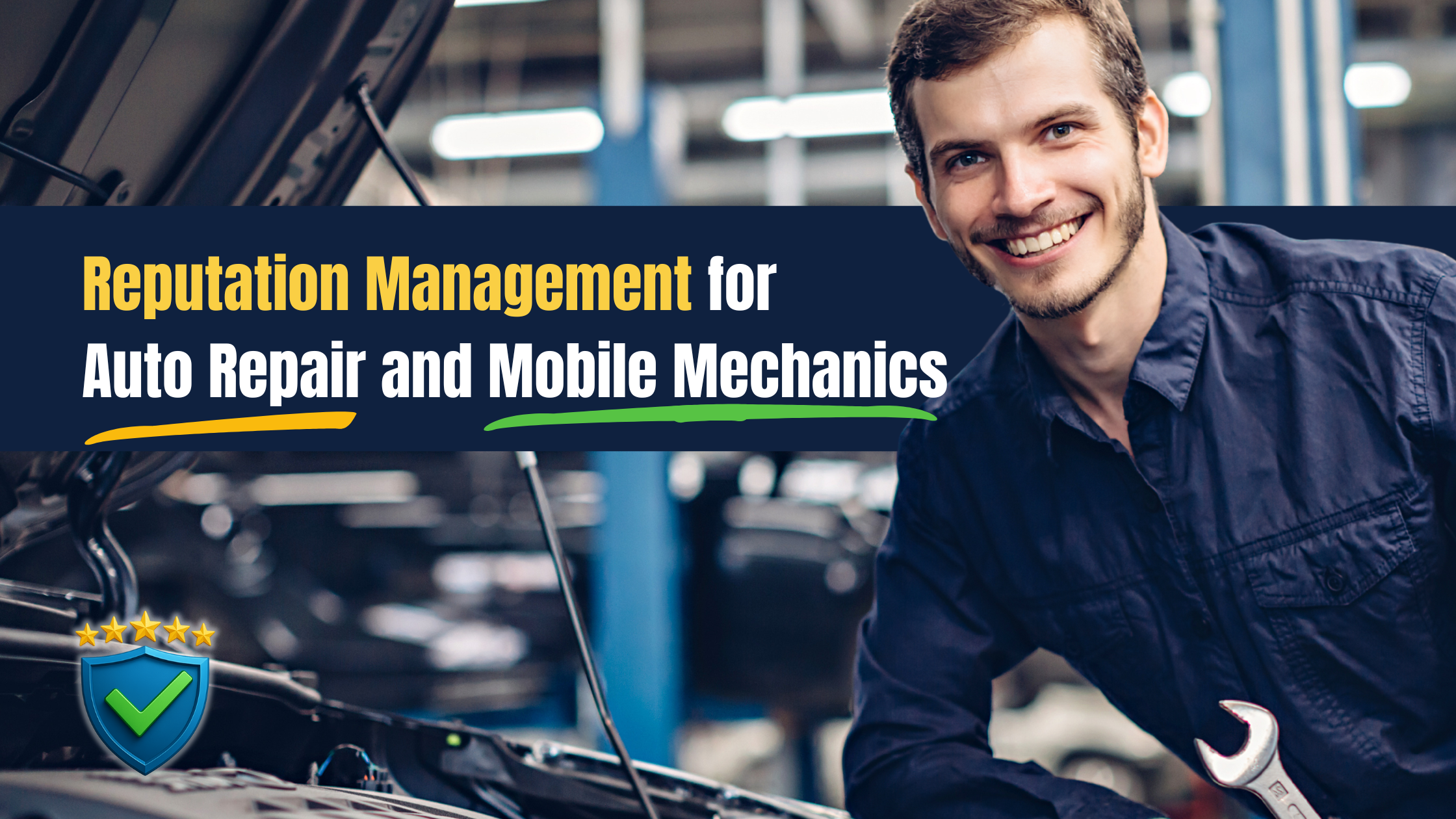 Reputation Management for Auto Repair Shops and Mobile Mechanics