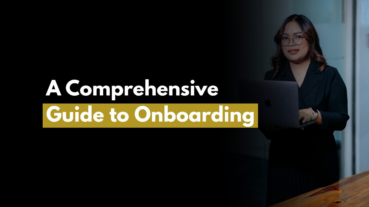 A Comprehensive Guide to Onboarding