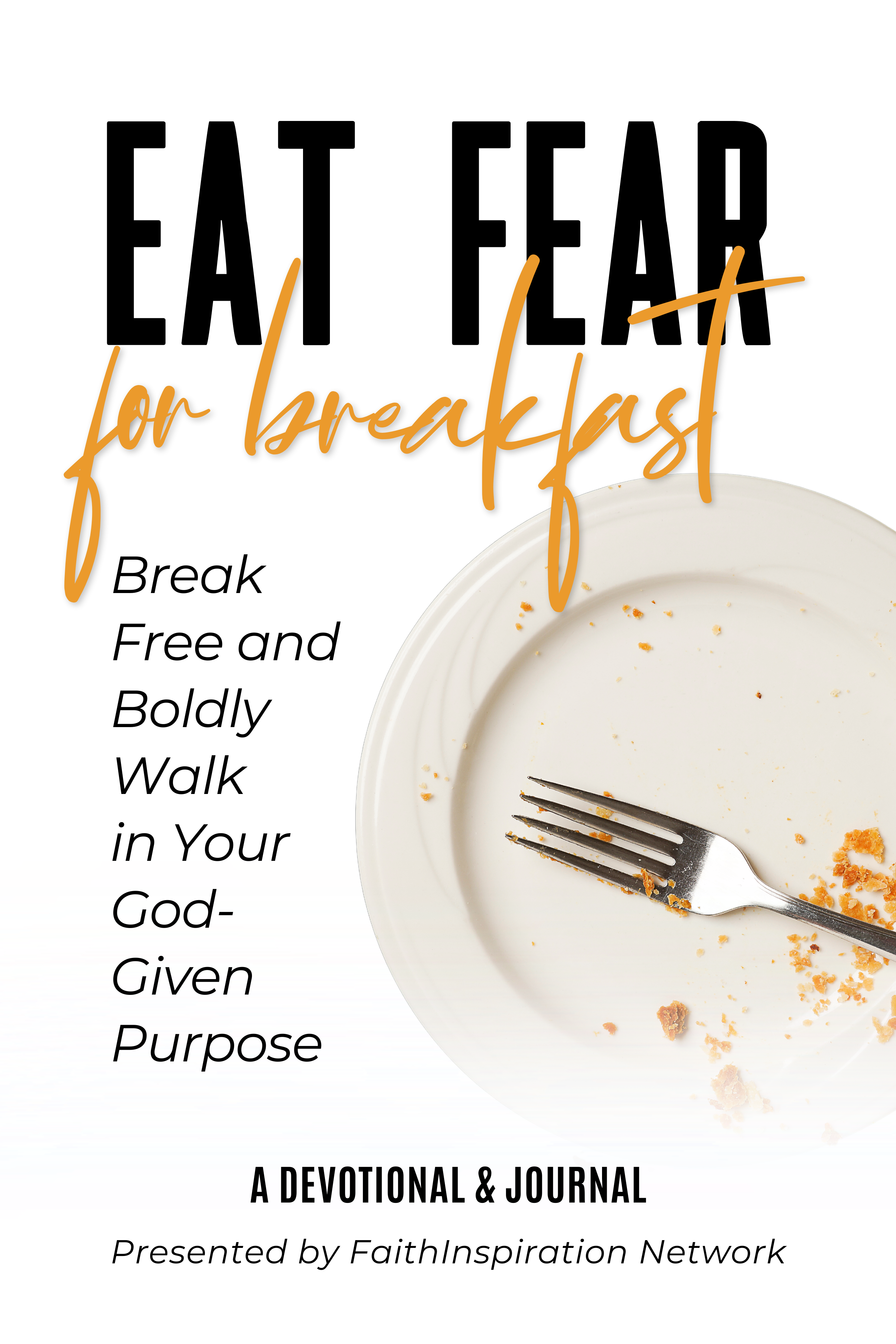 Eat Fear for Breakfast devotional and journal cover