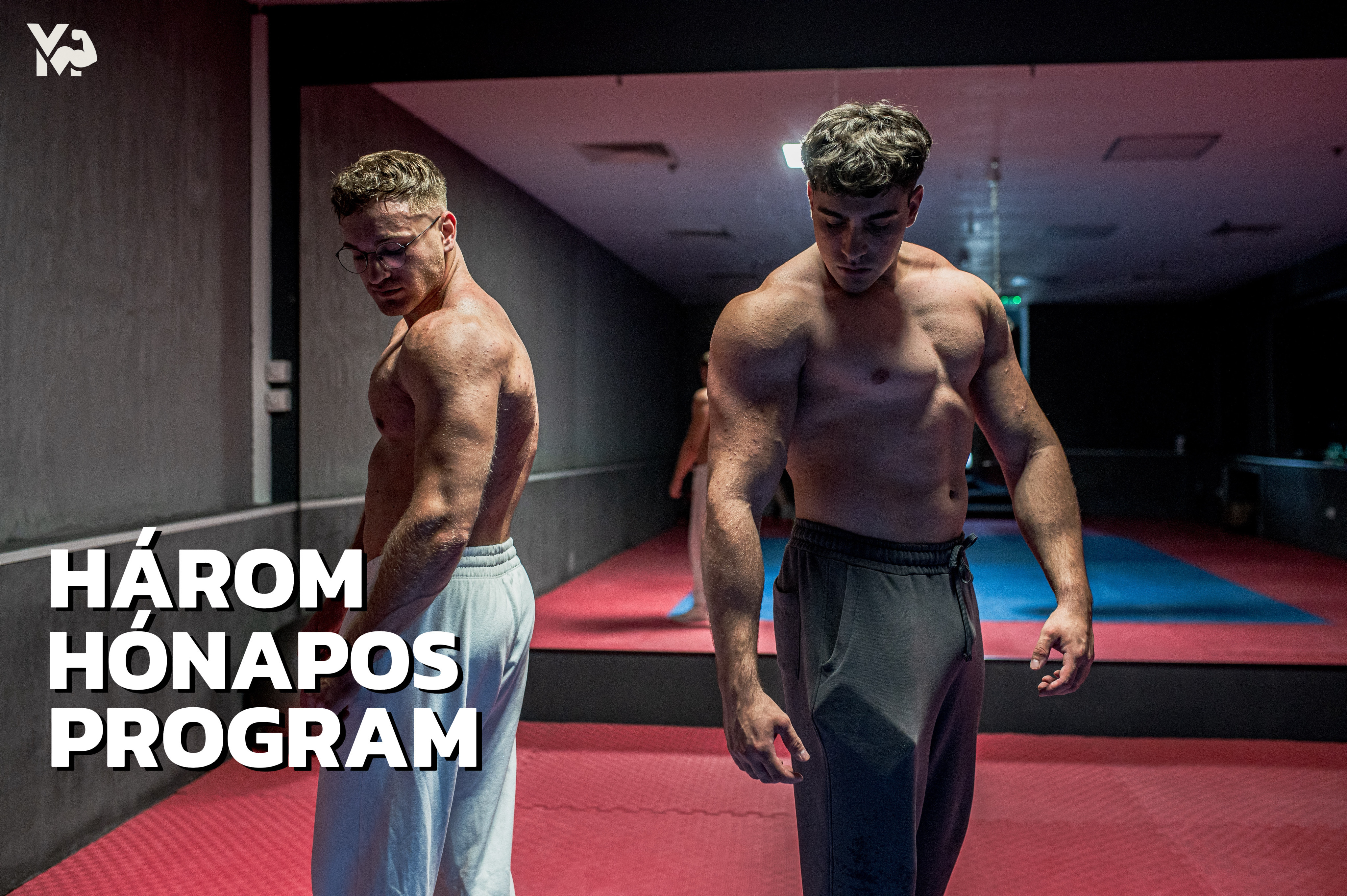 HÁROM HÓNAPOS PROGRAM
