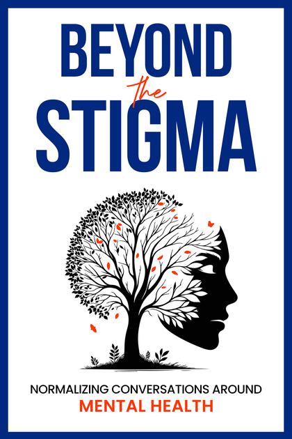 Beyond the Stigma