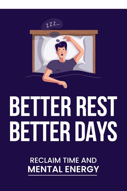 Better Rest, Better Days