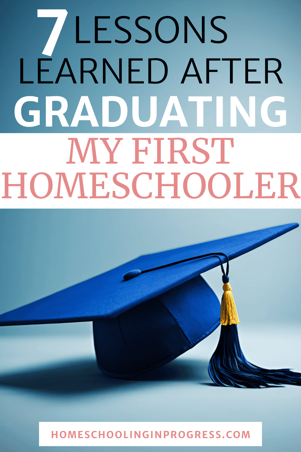 lessons learned from graduating first homeschooler
