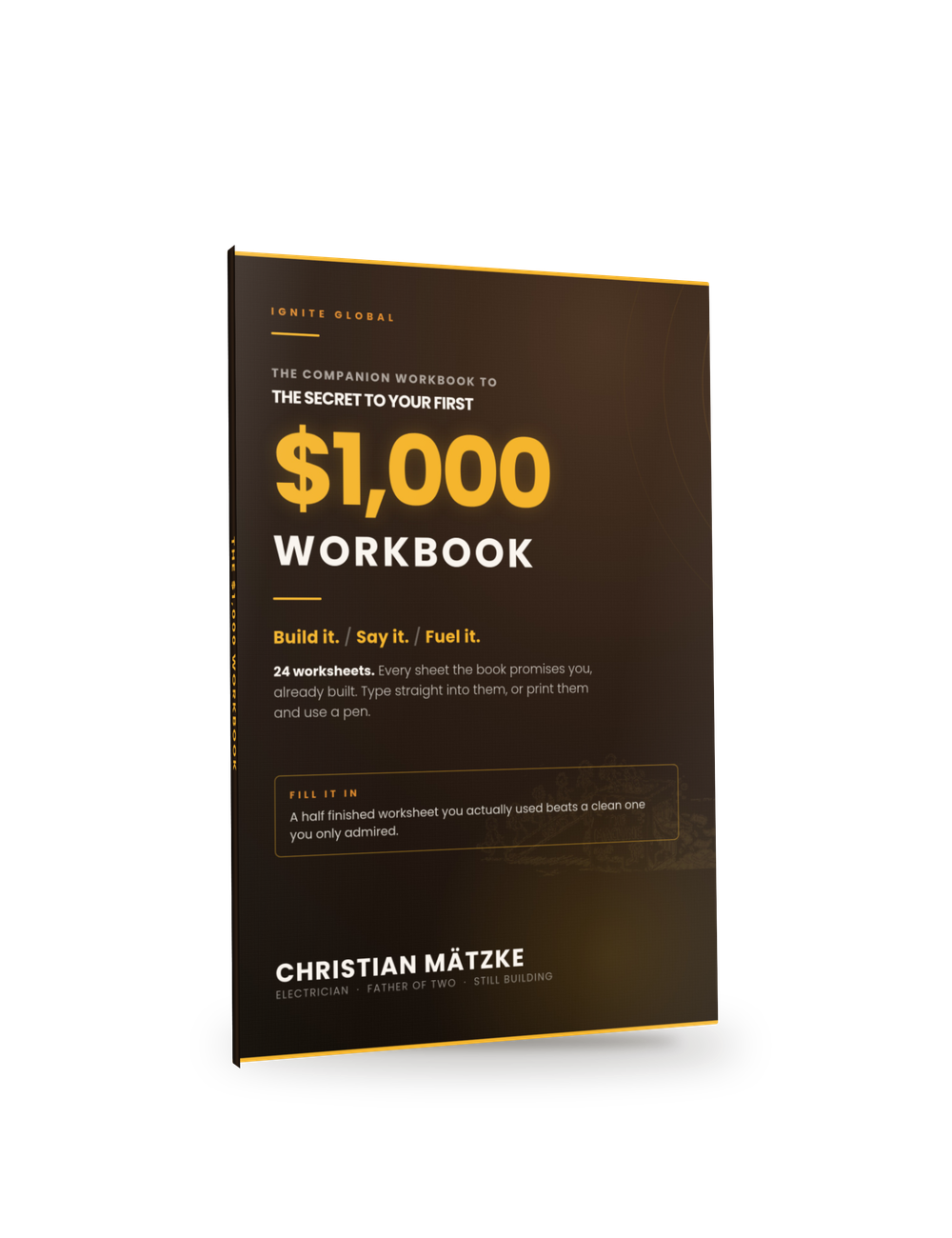 The Workbook, 24 fillable worksheets numbered to match the book