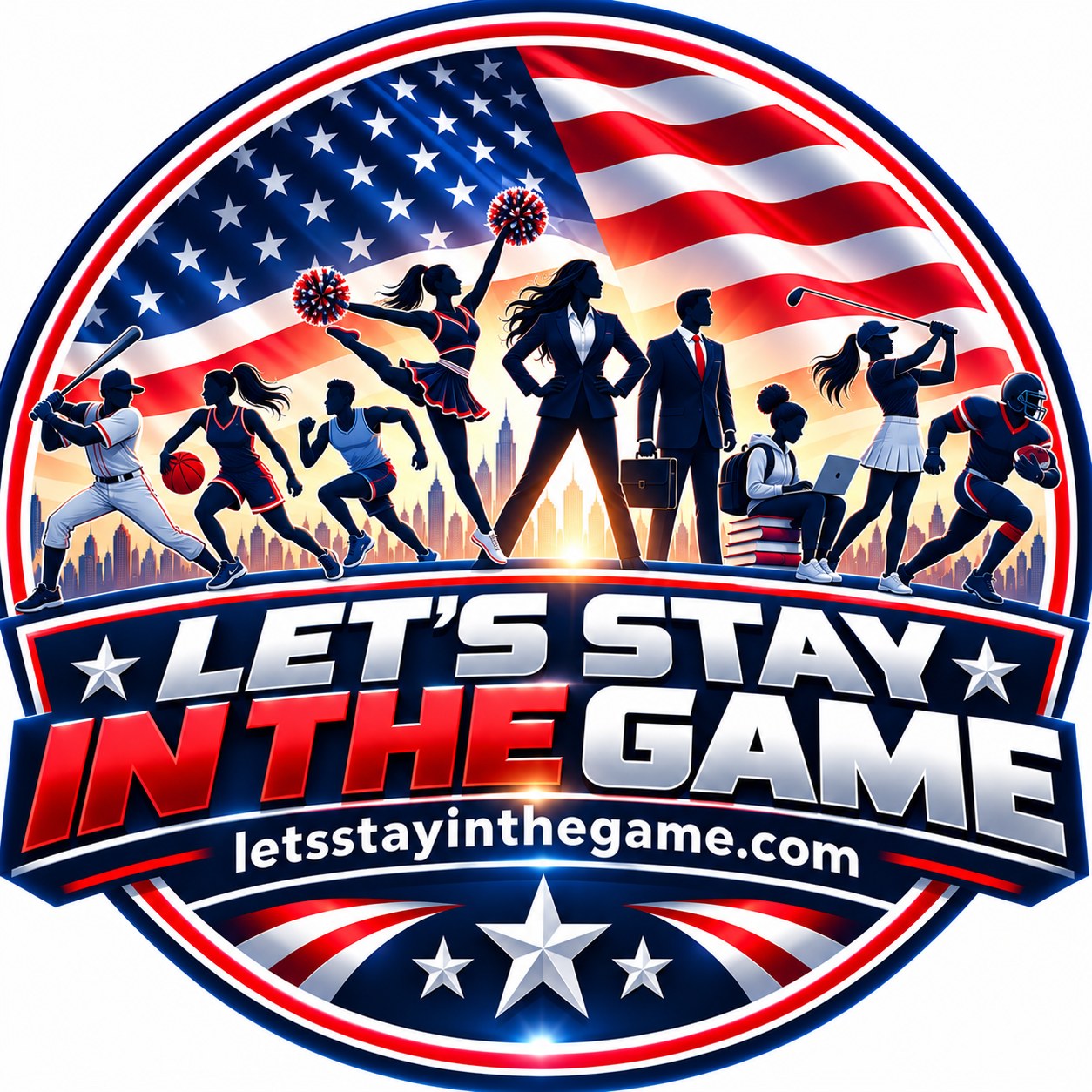 Let's Stay in the Game logo with athletes, a student, and professionals in front of an American flag