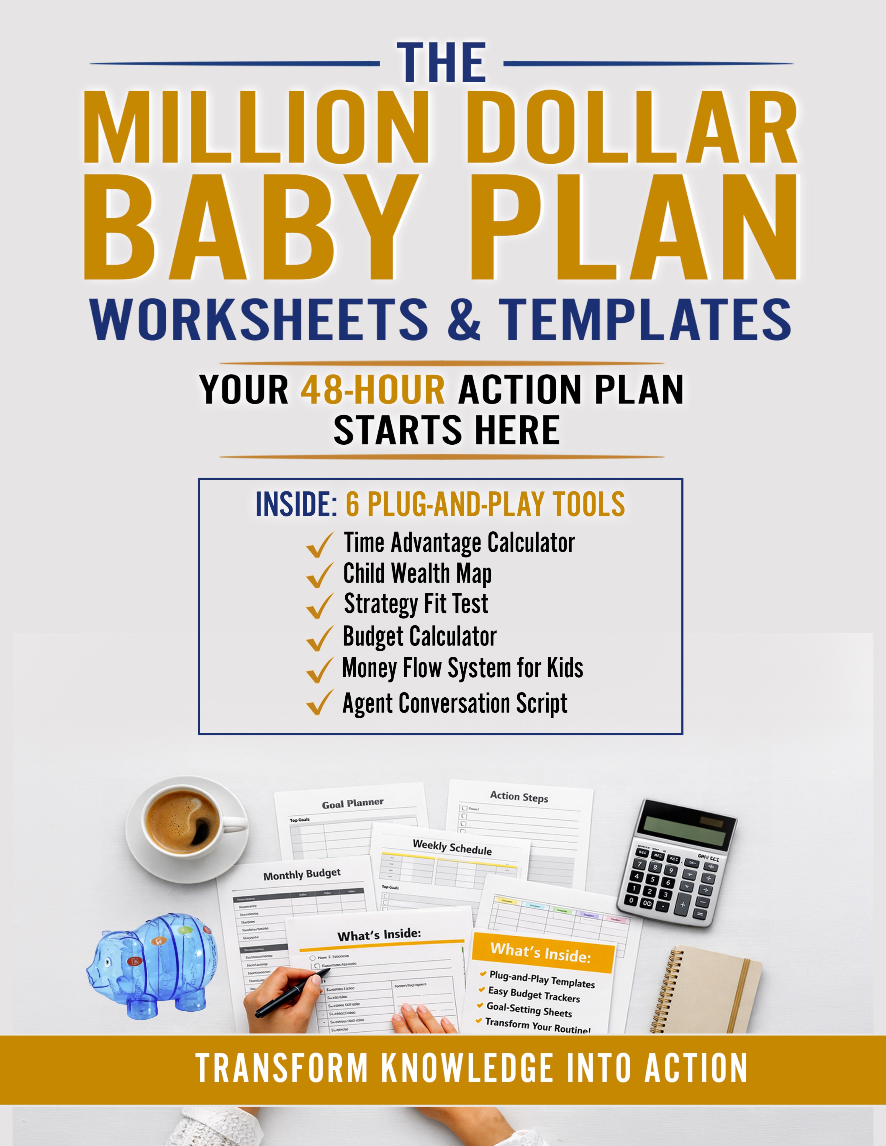 Million Dollar Baby Plan Worksheets and Templates