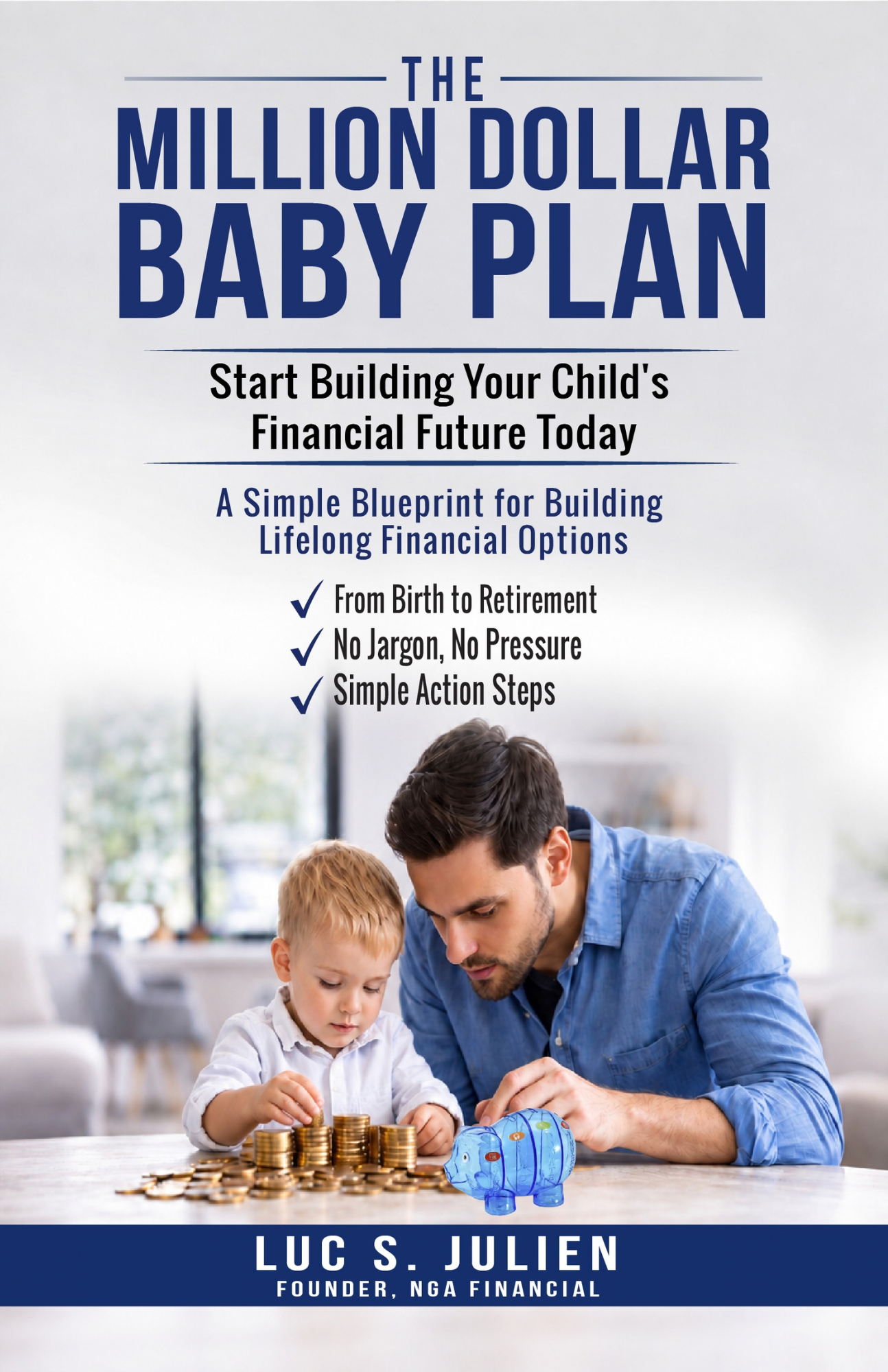 The Million Dollar Baby Plan by Luc S. Julien