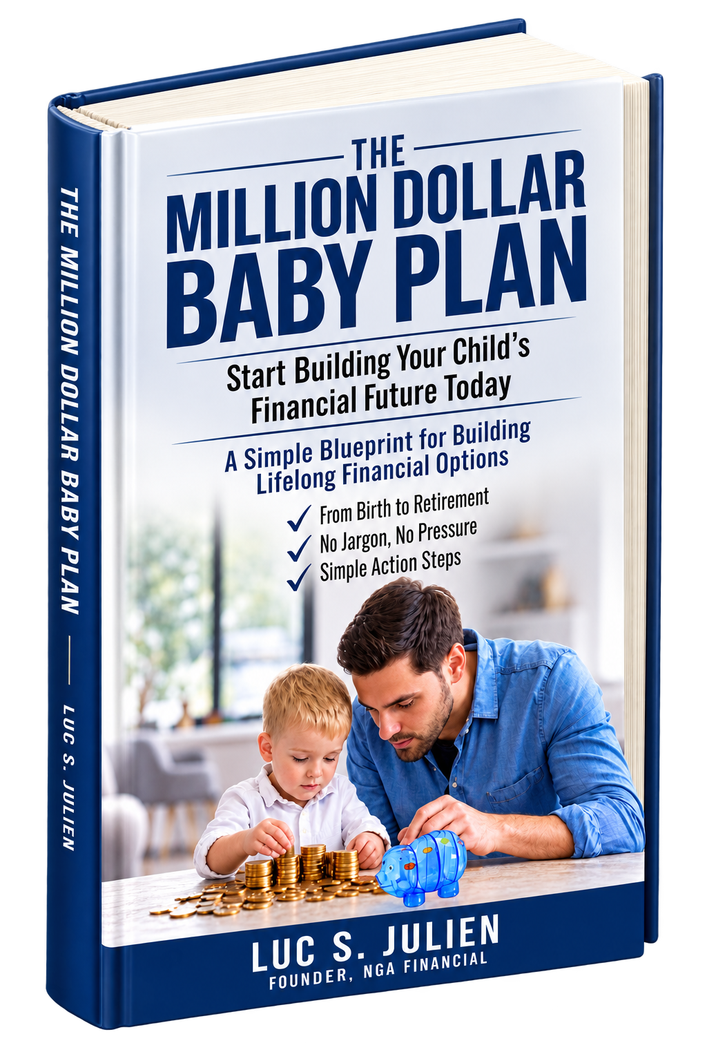 The Million Dollar Baby Plan Blueprint by Luc S. Julien