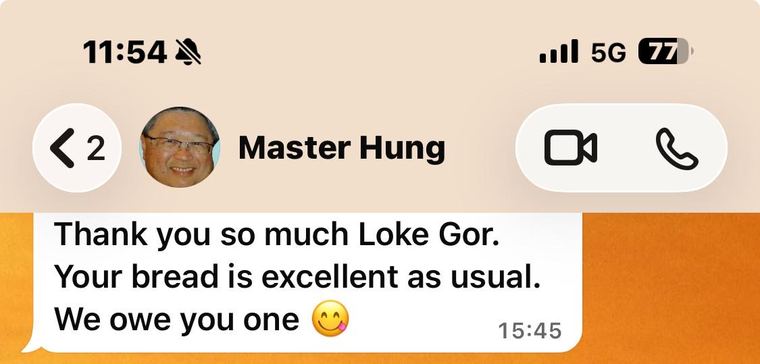 WhatsApp message from Master Hung thanking Loke Kor for the bread