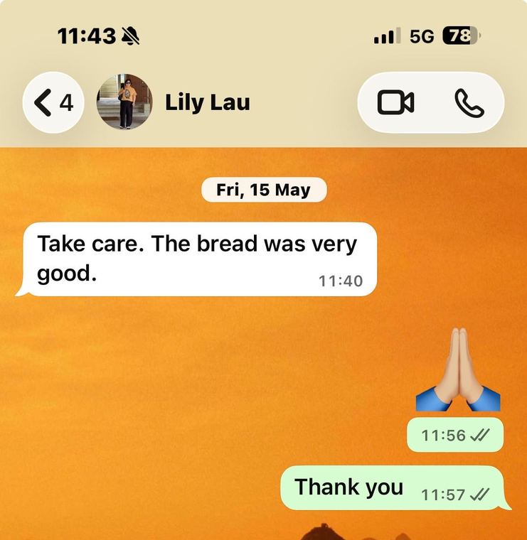WhatsApp message from Lily Lau saying the bread was very good