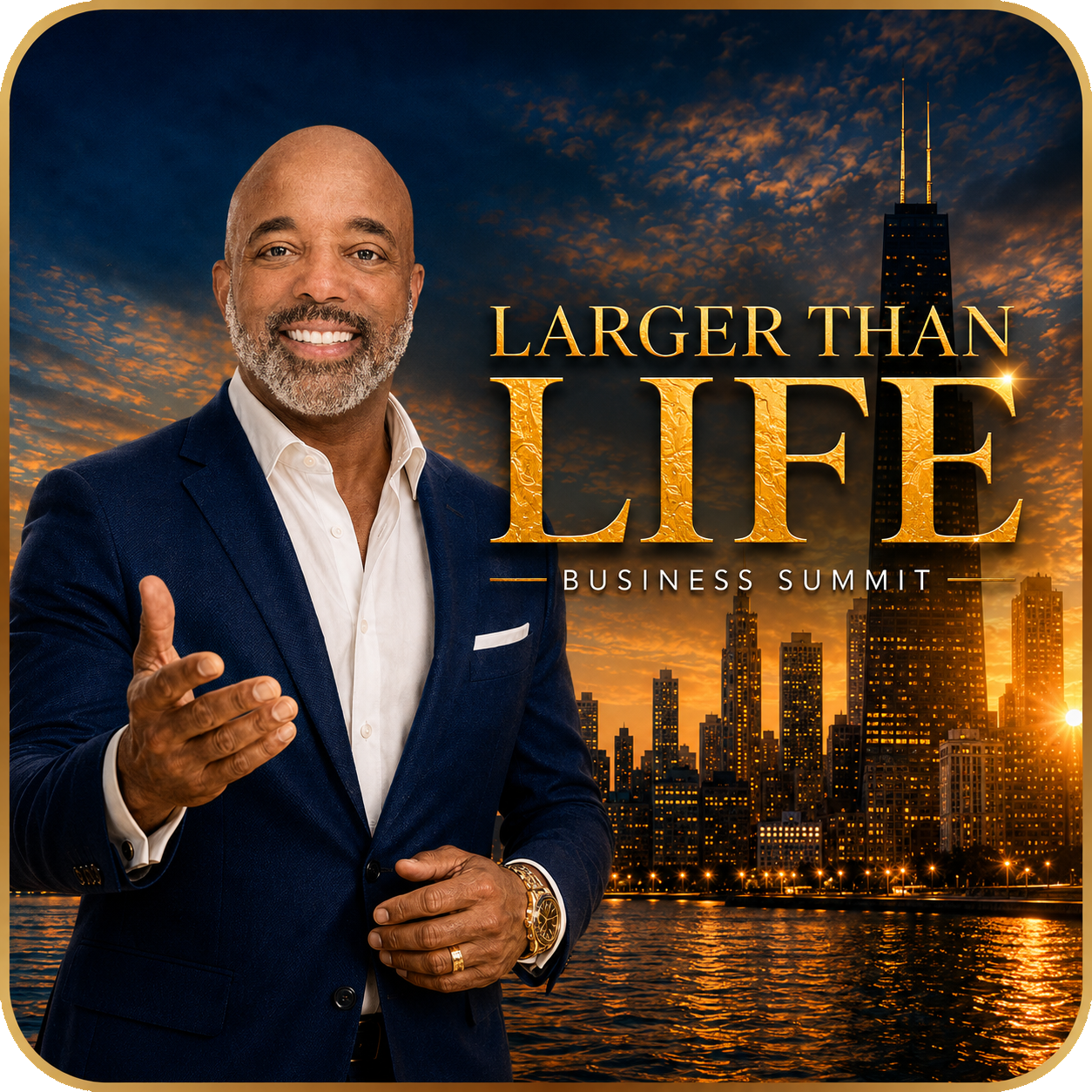 Brett Penager — LARGER THAN LIFE Business Summit, Chicago