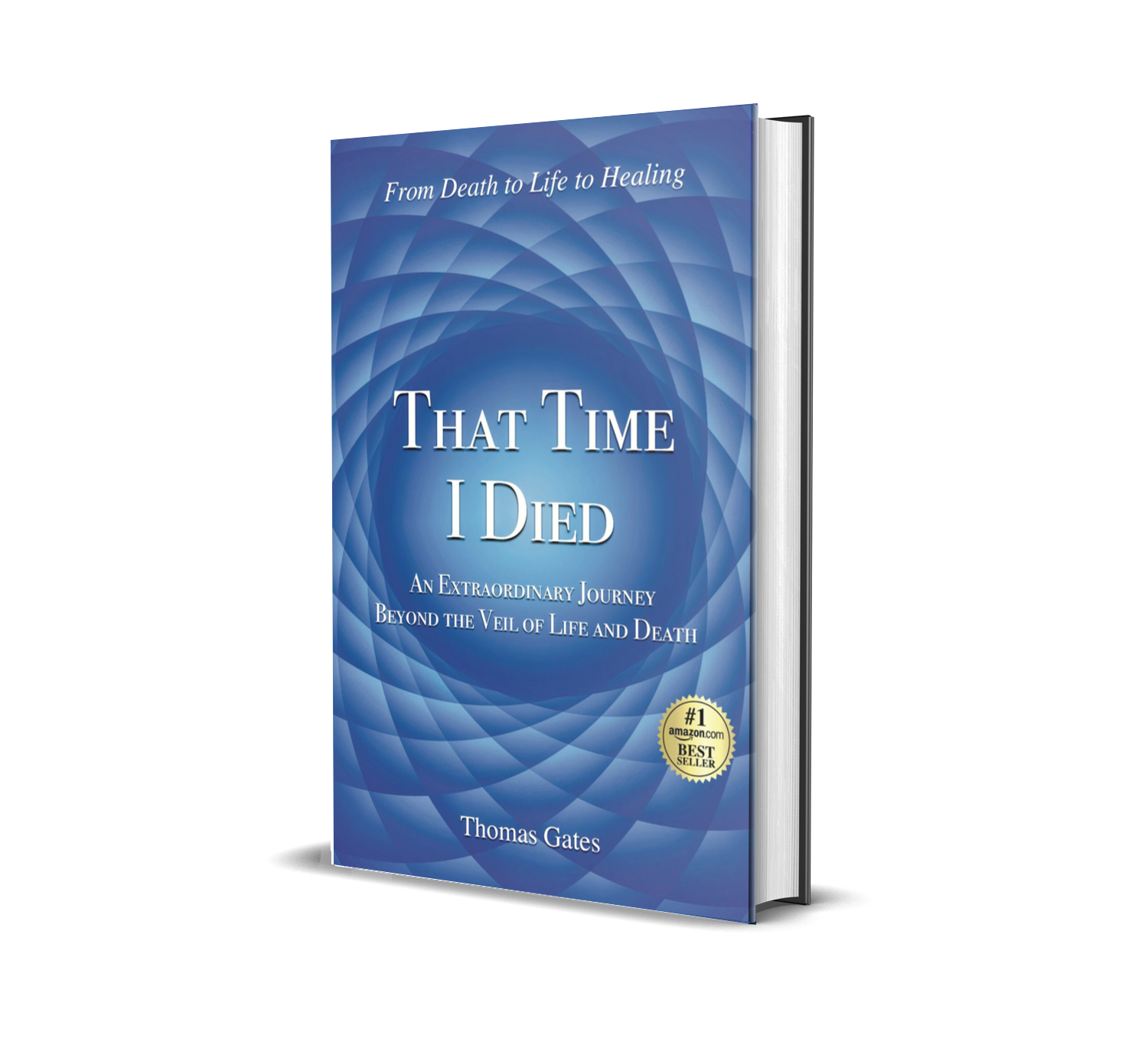 Hardcover edition of That Time I Died