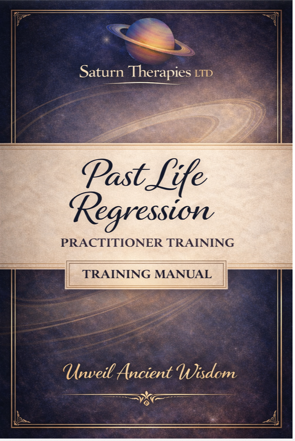 Saturn Therapies Past Life Regression Practitioner Training Student Workbook