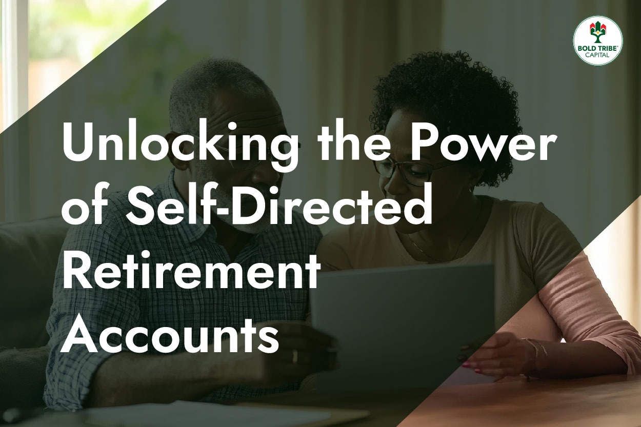 Self Directed Retirement Accounts