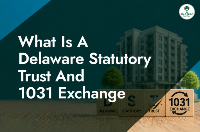 What Is a Delaware Statutory Trust in a 1031 Exchange?