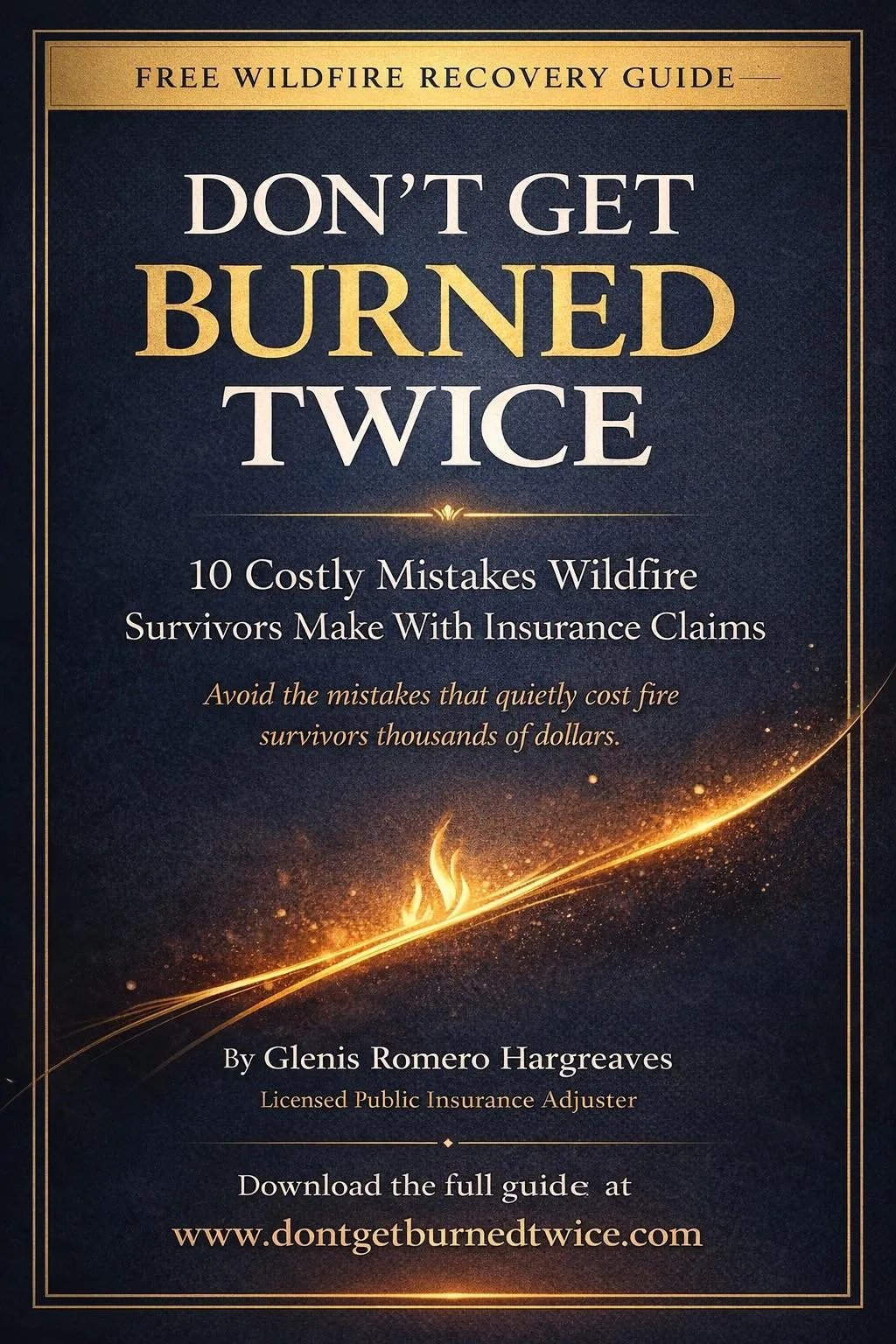 Don't Get Burned Twice