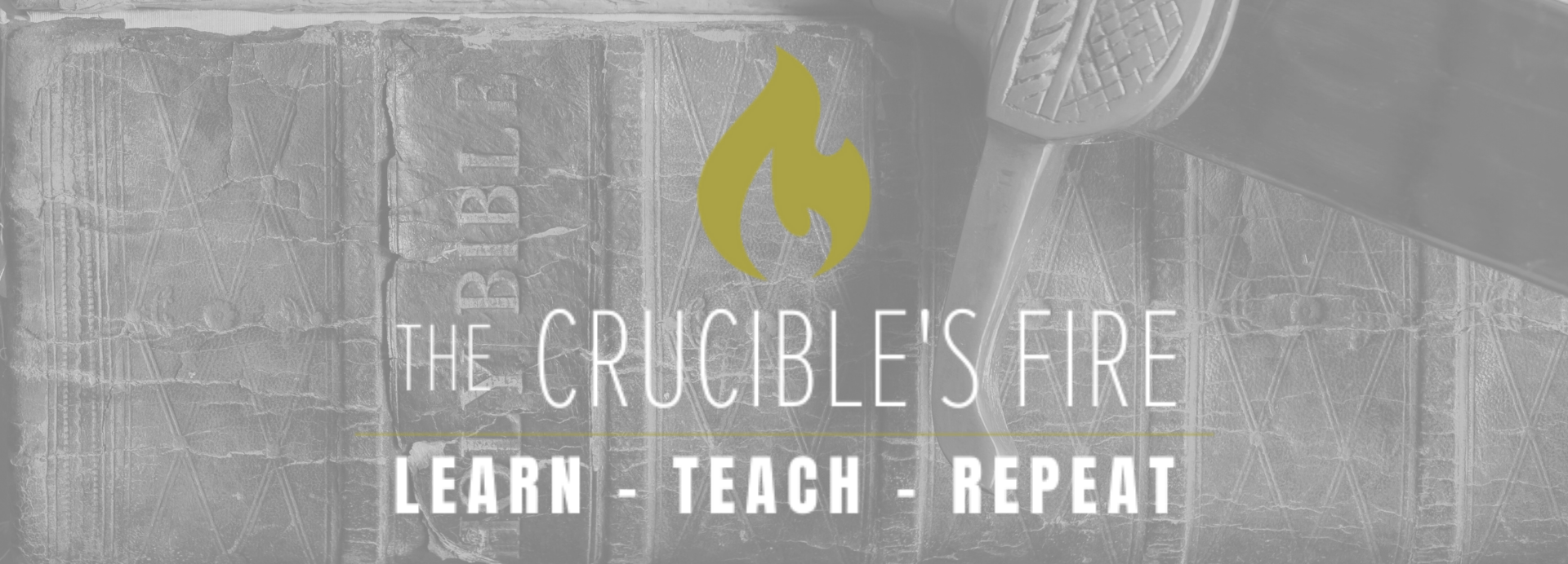 The Crucible's Fire - Learn. Teach. Repeat.
