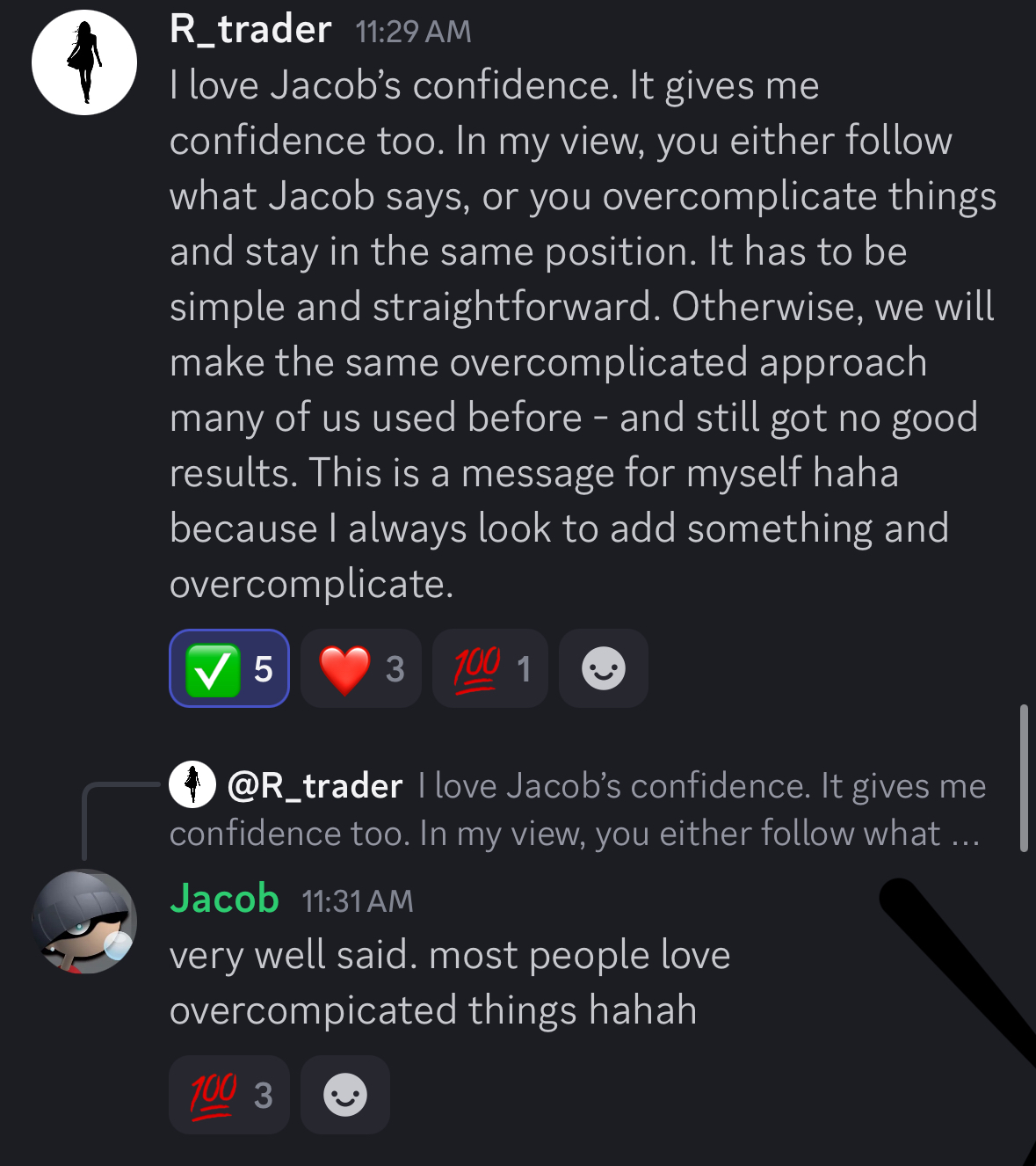 R_trader: I love Jacob's confidence — keep it simple and straightforward