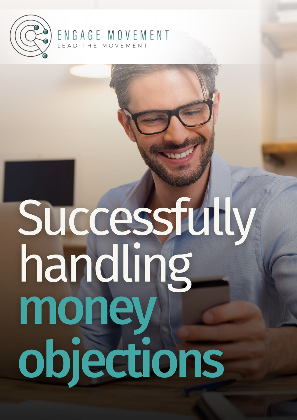 Successfully handling money objections