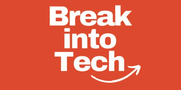 Break Into Tech