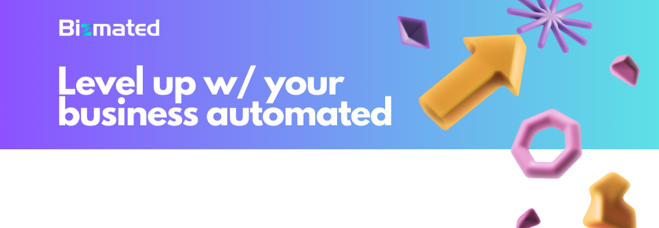 Blue and purple banner with the text "Level Up W/ Your Business Automated
