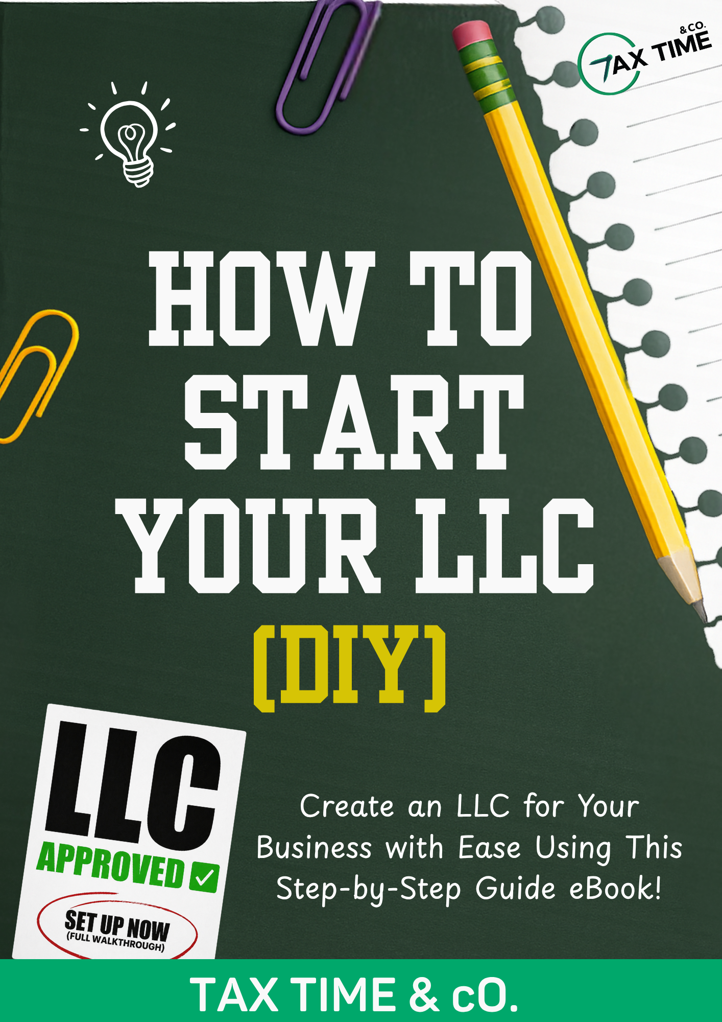 Form Your LLC (DIY) — Tax Time & Co.