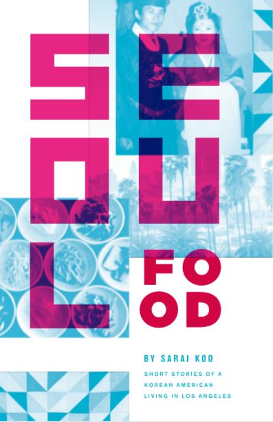 Seoul Food by Sarai Koo