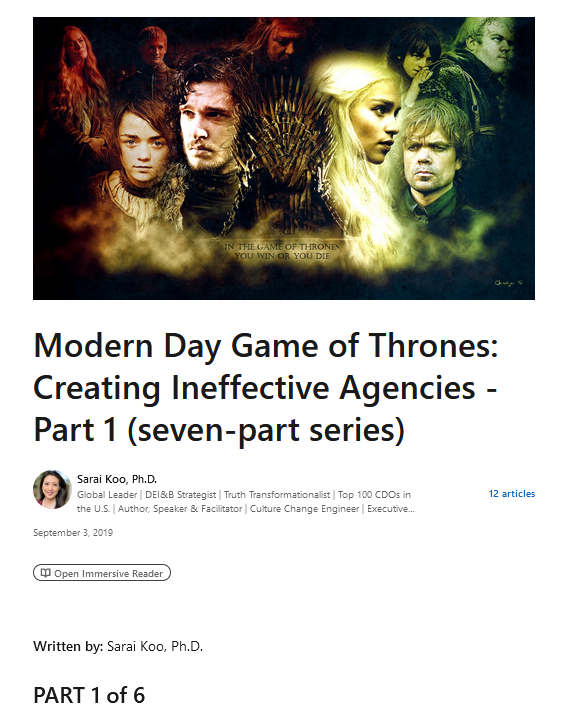 Modern Day Game of Thrones: Creating Ineffective Agencies by Dr. Sarai Koo