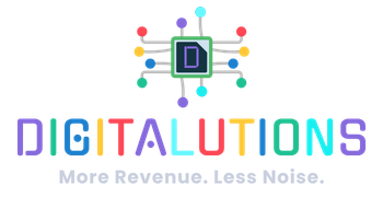 Digitalutions - More Revenue. Less Noise.