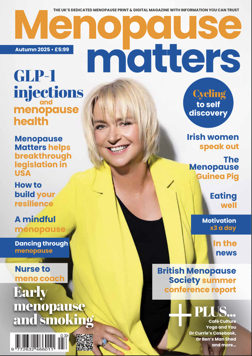 Menopause Matters, Autumn 2025, with Trudi Roscouet on the cover